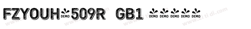 FZYOUH_509R  GB1 4字体转换